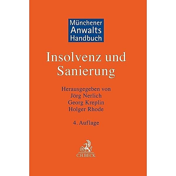 Münchener Anwaltshandbuch Insolvenz und Sanierung