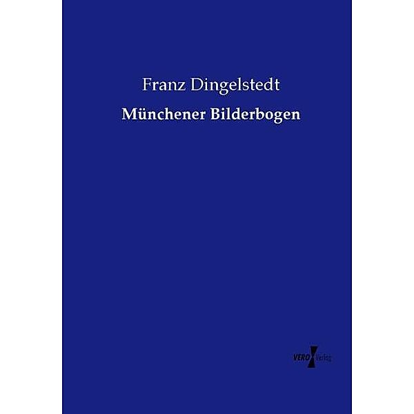 Münchener Bilderbogen, Franz Dingelstedt