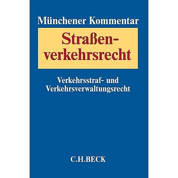 Münchener Kommentar zum Strassenverkehrsrecht  Band 1