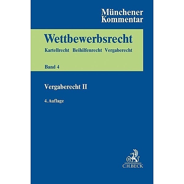 Münchener Kommentar zum Wettbewerbsrecht  Bd. 4: VergabeR II