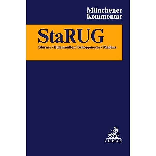 Münchener Kommentar zur Insolvenzordnung  Bd. 5: StaRUG, §§ 1-101