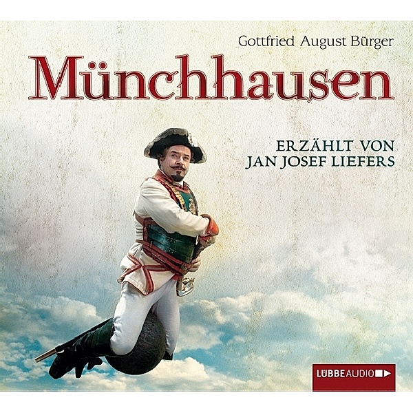 Münchhausen, 3 Audio-CDs, Gottfried August Bürger