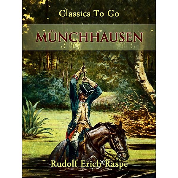 Münchhausen, Rudolf Erich Raspe