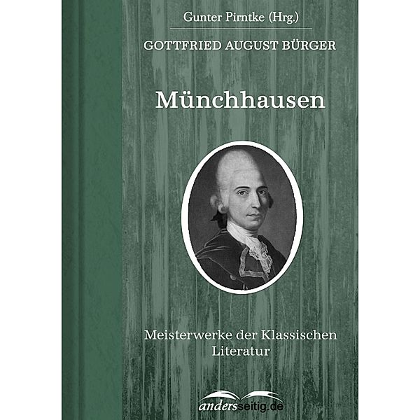 Münchhausen / Meisterwerke der Klassischen Literatur, Gottfried August Bürger