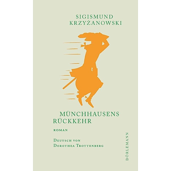 Münchhausens Rückkehr, Sigismund Krzyzanowski