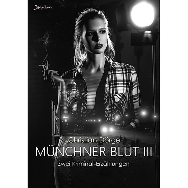 MÜNCHNER BLUT III, Christian Dörge