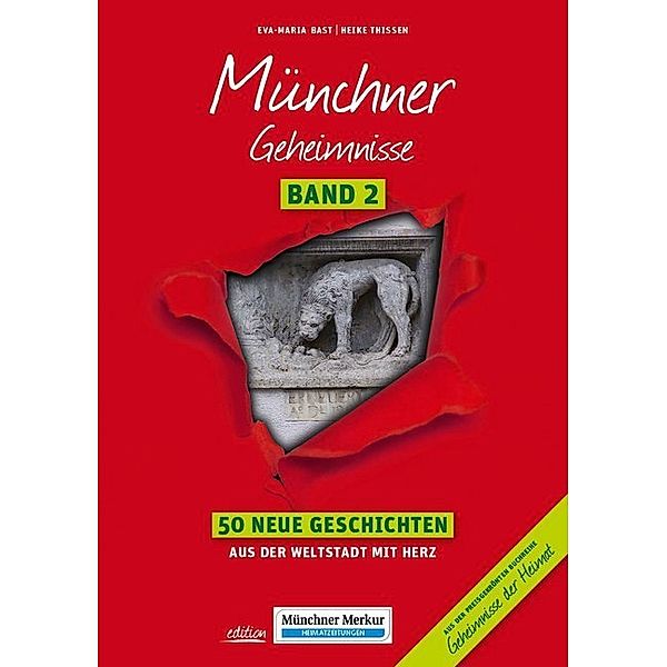 Münchner Geheimnisse.Bd.2, Eva Bast, Heike Thissen