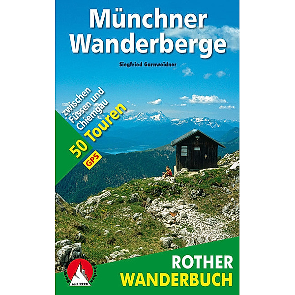 Münchner Wanderberge, Siegfried Garnweidner