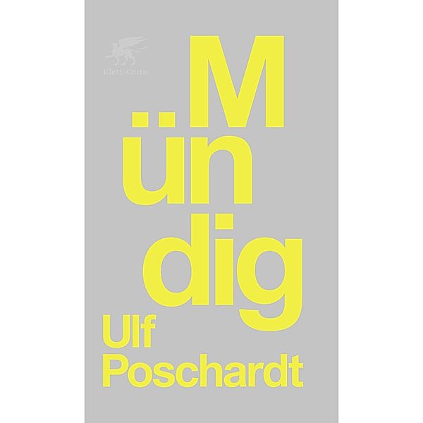 Mündig, Ulf Poschardt