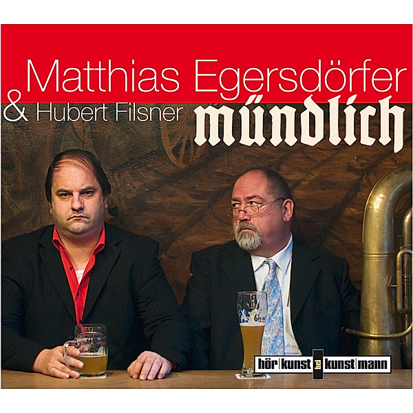 Mündlich,Audio-CD, Matthias Egersdörfer