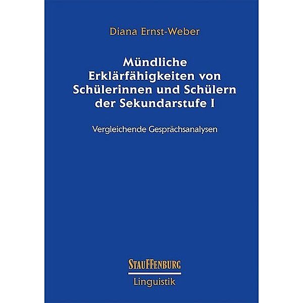 Mündliche Erklärfähigkeiten von Schülerinnen und Schülern der Sekundarstufe I, Diana Ernst-Weber