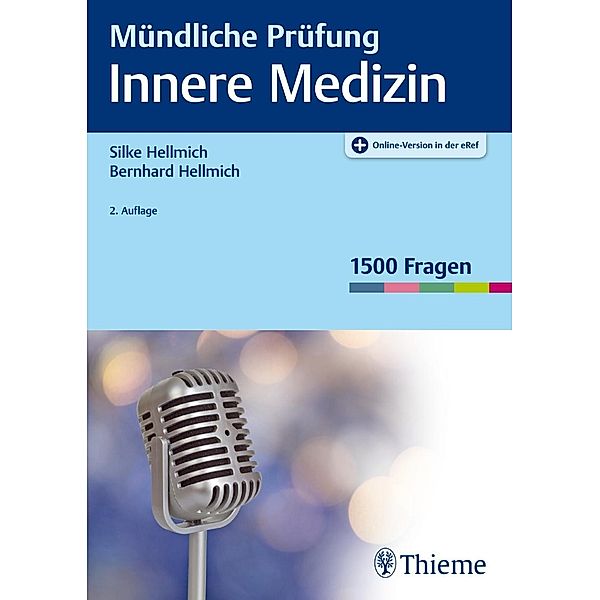 Mündliche Prüfung Innere Medizin, Bernhard Hellmich, Silke Hellmich