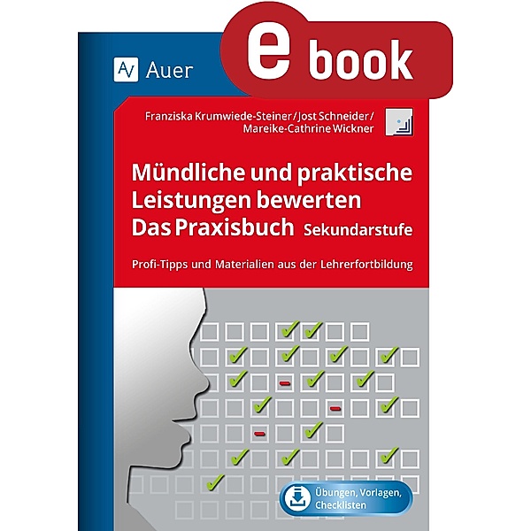 Mündliche und praktische Leistungen bewerten / Querenburg-Praxisbücher, F. Krumwiede, J. Schneider, M. -C. Wickner