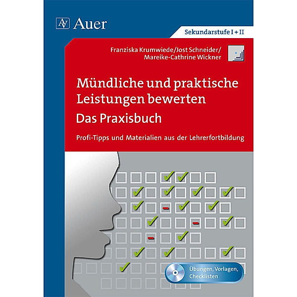 Mündliche und praktische Leistungen bewerten, m. 1 Beilage, Franziska Krumwiede, Jost Schneider, Mareike-Cathrine Wickner