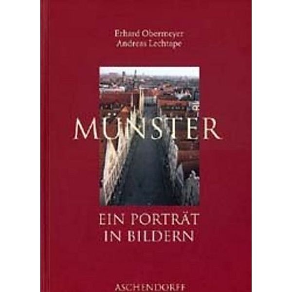 Münster, Erhard Obermeyer, Andreas Lechtape