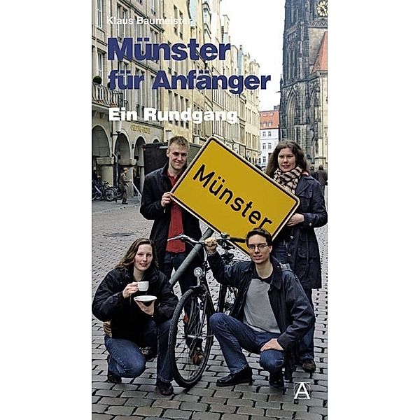 Münster für Anfänger, Klaus Baumeister