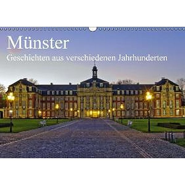 Münster - Geschichten aus verschiedenen Jahrhunderten (Wandkalender 2016 DIN A3 quer), Paul Michalzik
