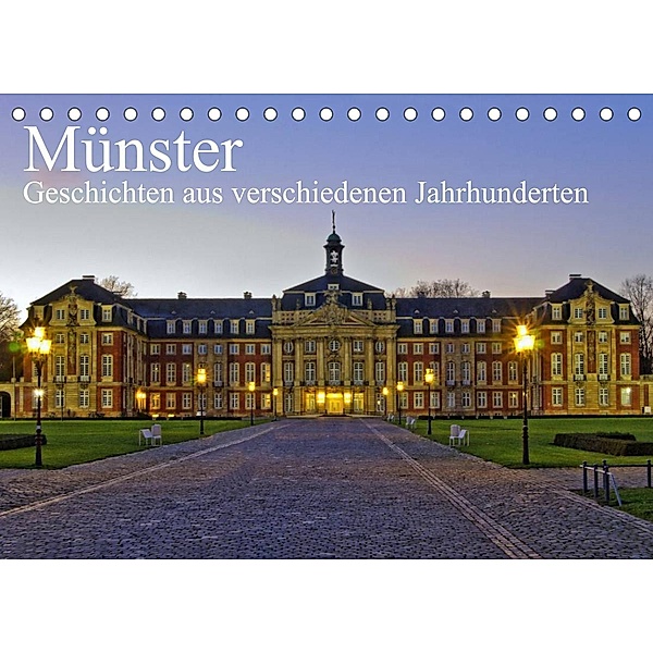 Münster - Geschichten aus verschiedenen Jahrhunderten (Tischkalender 2023 DIN A5 quer), Paul Michalzik
