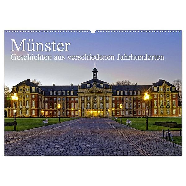 Münster - Geschichten aus verschiedenen Jahrhunderten (Wandkalender 2024 DIN A2 quer), CALVENDO Monatskalender, Paul Michalzik