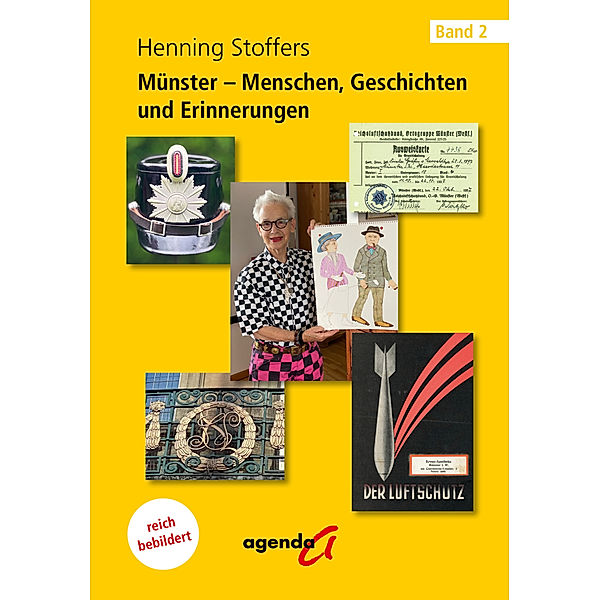 Münster - Menschen, Geschichten und Erinnerungen, Henning Stoffers