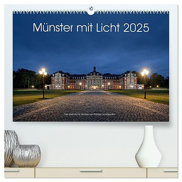 Münster mit Licht (hochwertiger Premium Wandkalender 2025 DIN A2 quer), Kunstdruck in Hochglanz, Calvendo, Roberto Schirdewahn