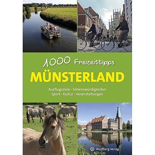 Münsterland - 1000 Freizeittipps, Urte Engelhard