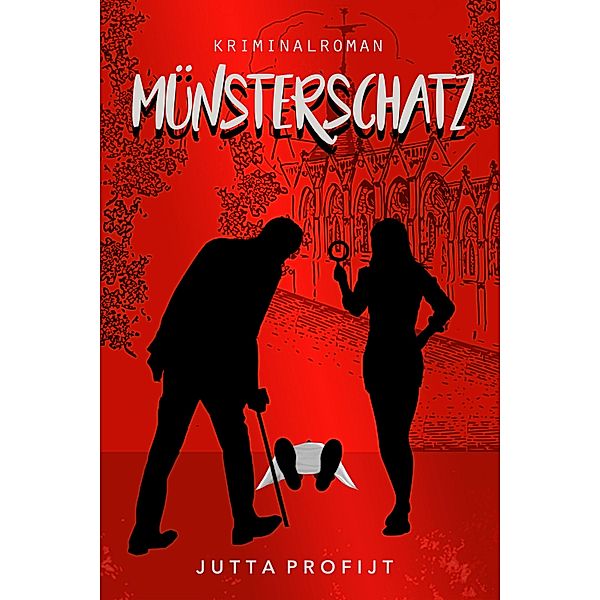 Münsterschatz / Herr Fiedler ermittelt Bd.1, Jutta Profijt