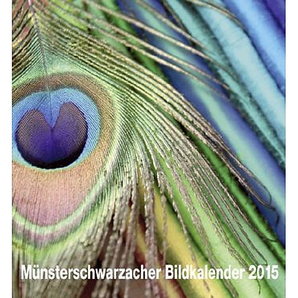 Münsterschwarzacher Bildkalender 2015
