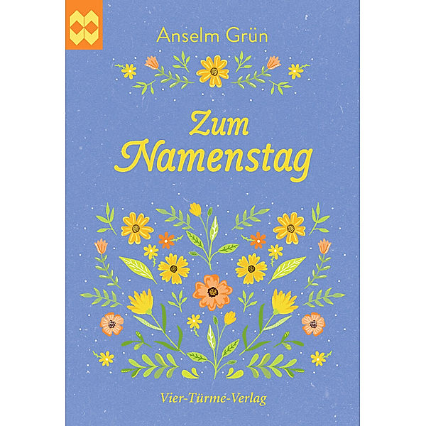 Münsterschwarzacher Geschenkheft / Zum Namenstag, Anselm Grün