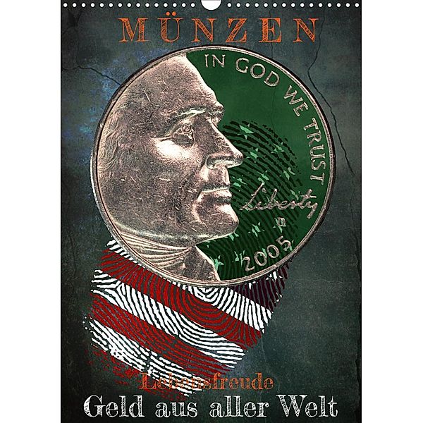 Münzen - Geld aus aller Welt (Wandkalender 2023 DIN A3 hoch), Wilfried W. Vossen - Herzog von Laar am Rhein, Wilfried W. Vossen Herzog von Laar am Rhein