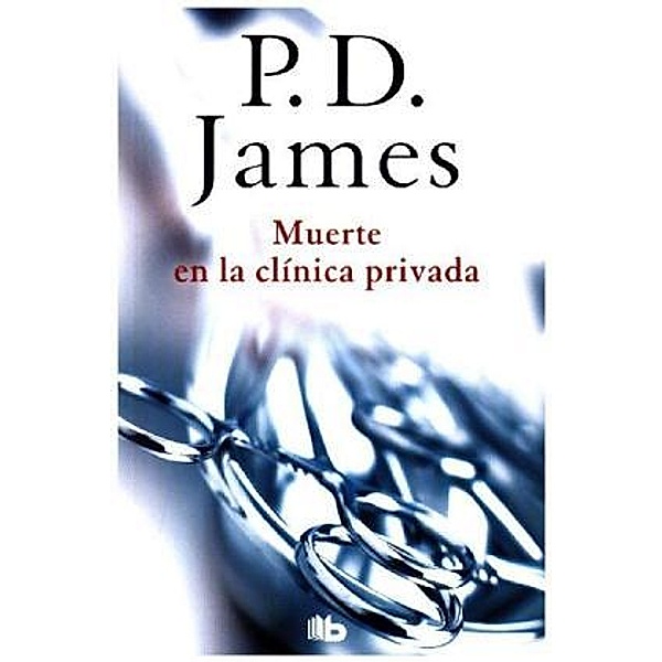 Muerte en la clínica privada, P. D. James
