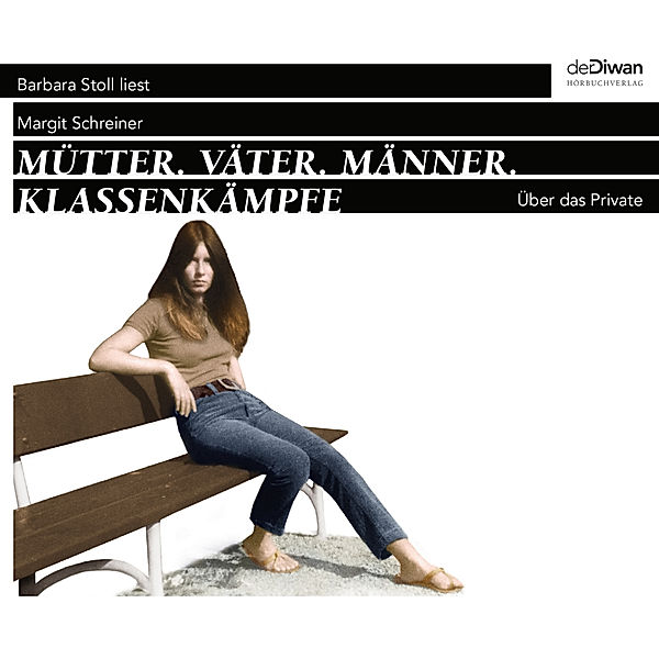 Mütter. Väter. Männer. Klassenkämpfe,4 Audio-CD, Margit Schreiner