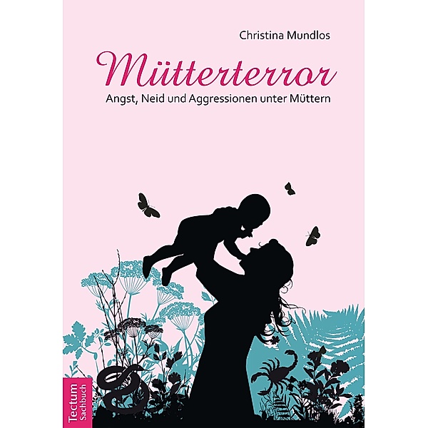 Mütterterror, Christina Mundlos