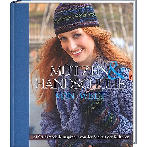 Mützen und Handschuhe von Welt