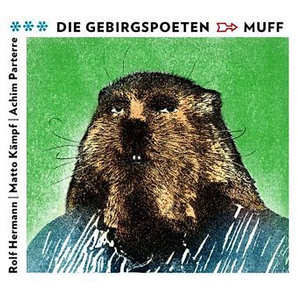 Muff, 1 Audio-CD, Die Gebirgspoeten