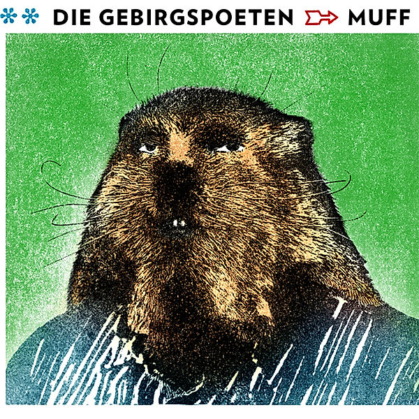 Muff, Die Gebirgspoeten