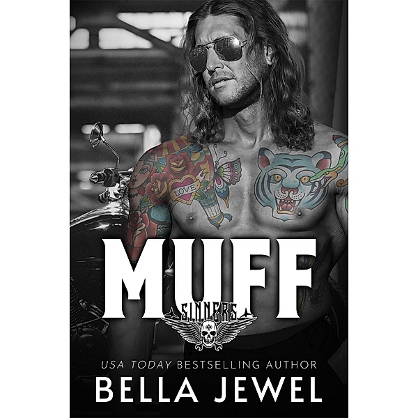 Muff (MC Sinners, #4) / MC Sinners, Bella Jewel