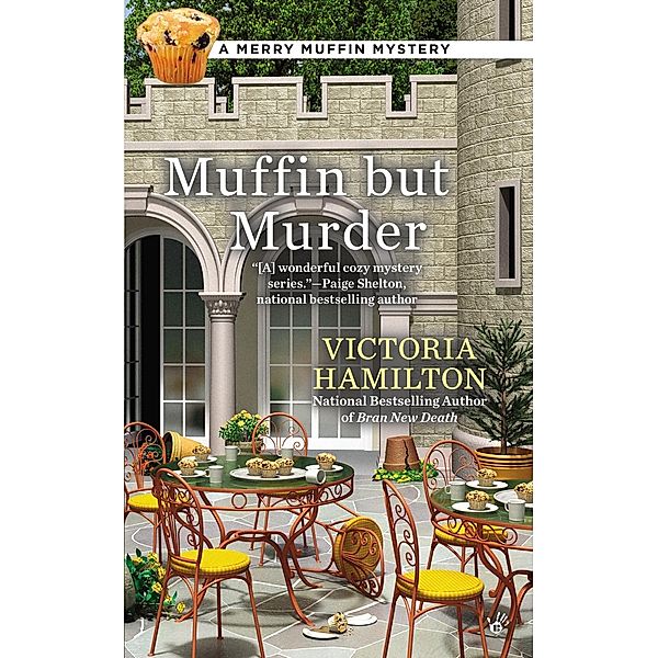 Muffin But Murder / A Merry Muffin Mystery Bd.2, Victoria Hamilton