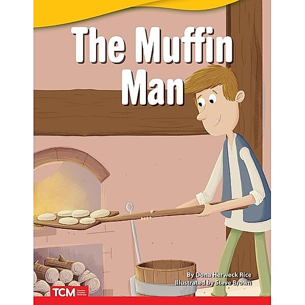 Muffin Man, Dona Herweck Rice