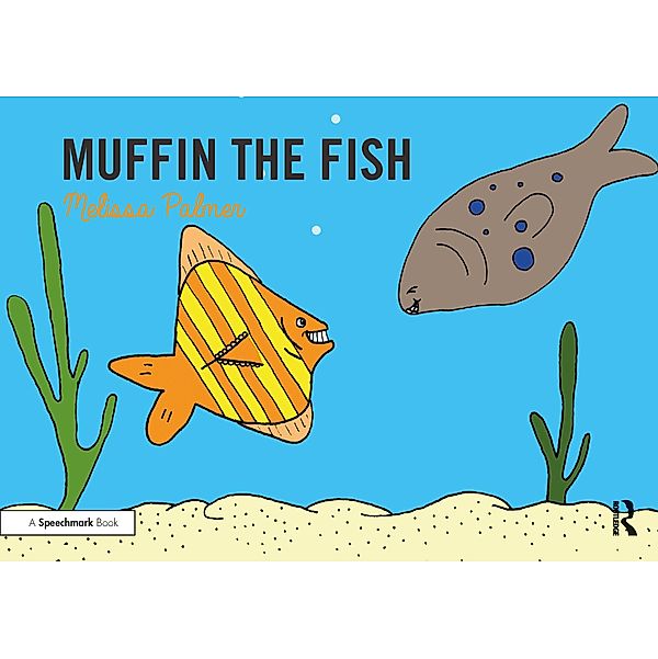 Muffin the Fish, Melissa Palmer