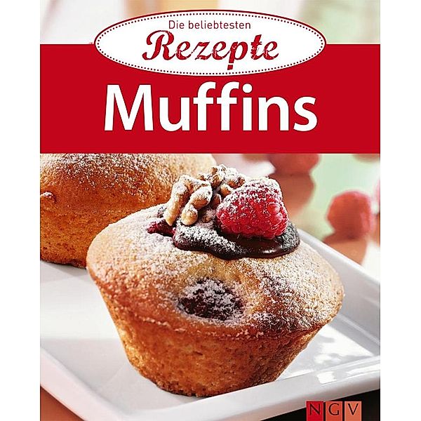 Muffins / Die beliebtesten Rezepte