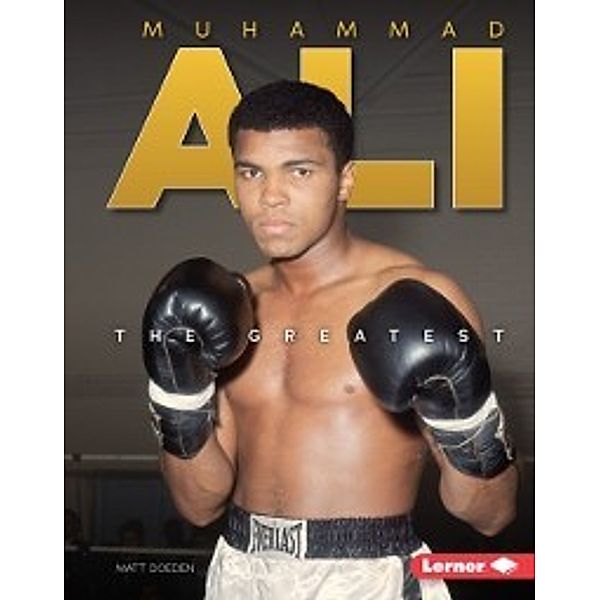 Muhammad Ali, Matt Doeden