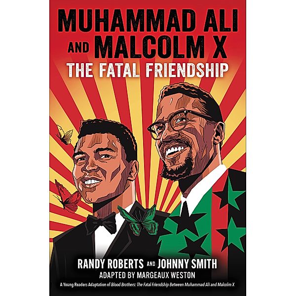 Muhammad Ali and Malcolm X, Randy Roberts, Johnny Smith