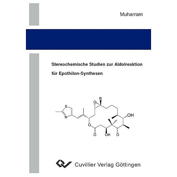 Muharram, P: Stereochemische Studien zur Aldolreaktion, Pasma Muharram