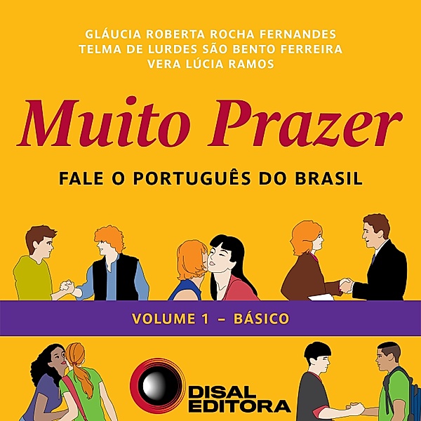 Muito Prazer - Volume 1 - Básico, Telma de Lurdes São Bento Ferreira, Vera Lúcia Ramos, Gláucia Roberta Rocha Fernandes