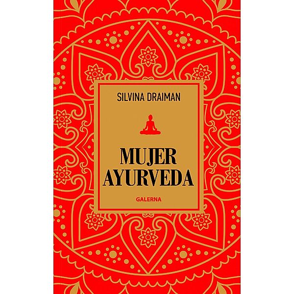 Mujer Ayurveda, Silvina Draiman