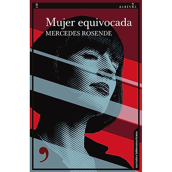 Mujer equivocada / Narrativa Bd.149, Mercedes Rosende