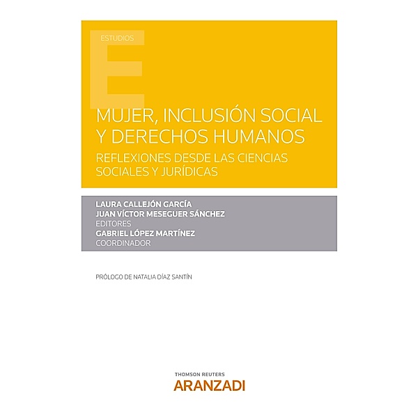 Mujer, inclusión social y Derechos Humanos / Estudios, Laura Callejón García, Juan Víctor Meseguer Sánchez, Gabriel López Martínez