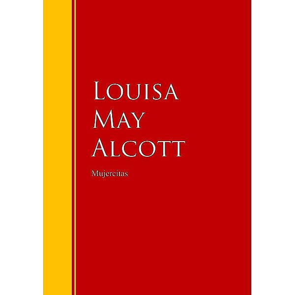 Mujercitas / Biblioteca de Grandes Escritores, Louisa May Alcott
