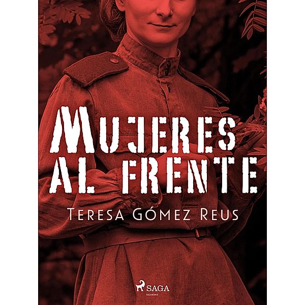 Mujeres al frente, Teresa Gómez Reus